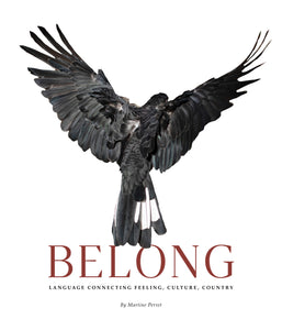 Belong - language connecting feeling , culture, country - SOLD OUT